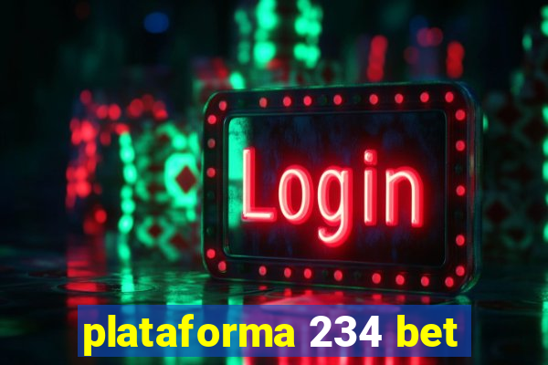 plataforma 234 bet